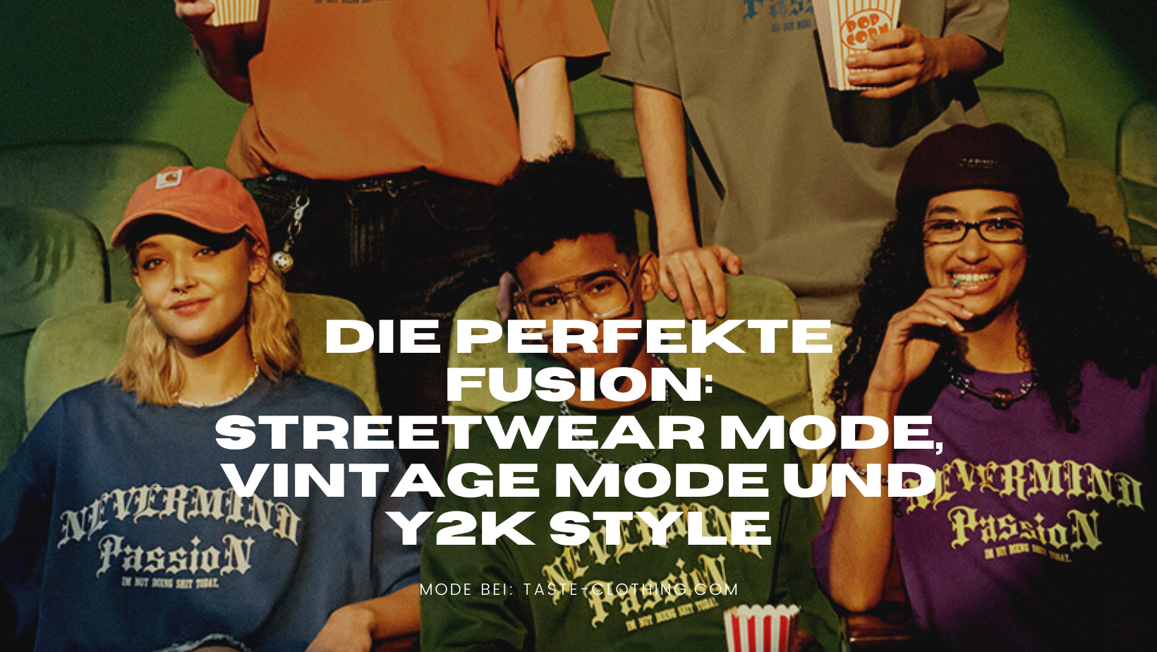 Entdecke die perfekte Fusion von Streetwear Mode, Vintage Mode und Y2K Style in unserem inspirierenden Blogbeitrag.